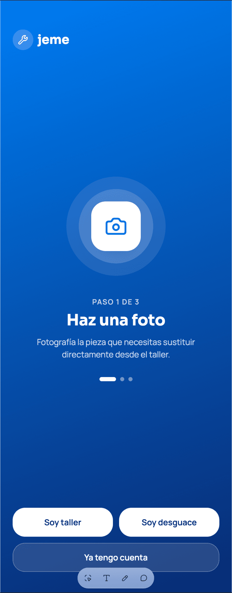 Pantalla de bienvenida de Jeme, paso 1: haz una foto